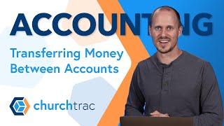 Accounting Transferring Money Between Accounts