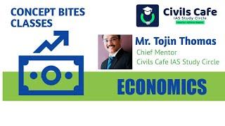 Civils Cafe Concept BitesEconomy Fiscal PolicyRevenue & Capital receipts& expenditure Deficits