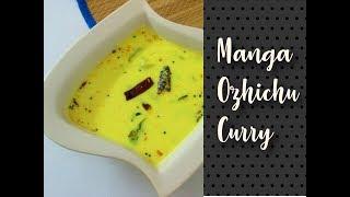 Pacha Manga Ozhichu Curry  Kerala Style Raw mangoes in coconut gravy