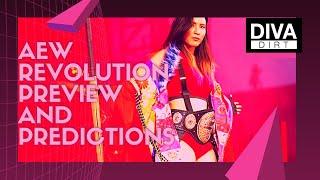 Diva Dirts AEW Revolution Preview and Predictions