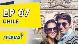 Programa Tô de Férias  Chile  EP 07