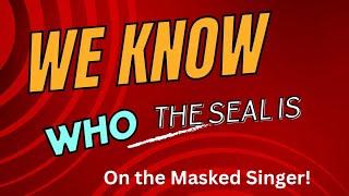 We know who the seal is on The Masked Singer