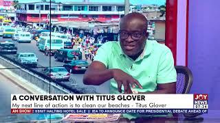 Titus Glover champions a cleaner Greater Accra addresses sanitation & open defecation