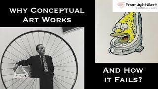 Conceptual Art Explained Why Conceptual Art Works and How it Fails?