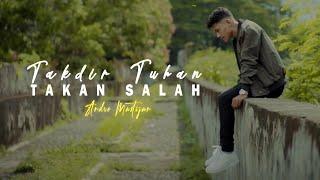 ANDRE MASTIJAN - TAKDIR TUHAN TAKAN SALAH OFFICIAL MUSIC VIDEO