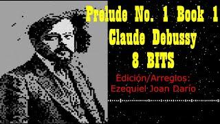 Prelude No. 1 Book 1 Claude Debussy 8 BITS