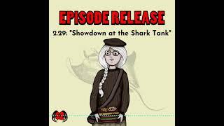 $2 Creature feature Shark Tank