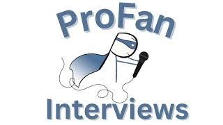 ProFan Interview Latoya F