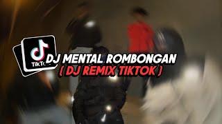 DJ MENTAL ROMBONGAN SOK SOKAN PALING MENANGAN  DJ FvCK JAGOAN DALAN