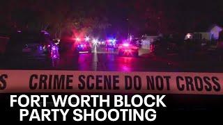 Block party celebration turns deadly in Fort Worth