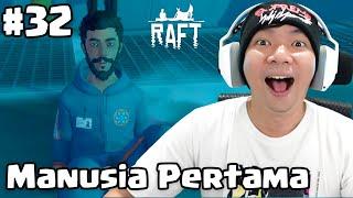 Akhirnya Melihat Manusia Pertama - Raft Final Chapter Indonesia Part 32