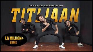 O Pata Nahi Ji Konsa Nasha Karta Hai  Titliaan  Dance Video  Vicky Patel Choreography