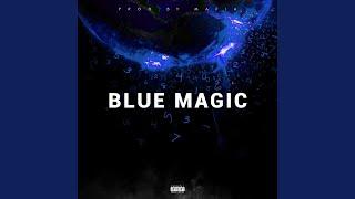 BLUE MAGIC