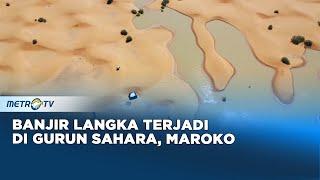 Banjir Langka Terjadi di Gurun Sahara Maroko