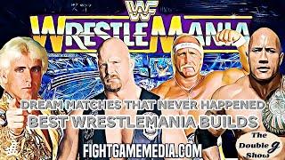 #WrestleMania Draft  Dream matches that never happened  Best builds  The Double G Show