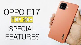 Oppo F17 Top 20+ Unique Special Features  Special Tips & Tricks 2021