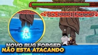 NOVO BUG  O BOSS FORGED NÃO ESTA ATACANDO  Shindo Life