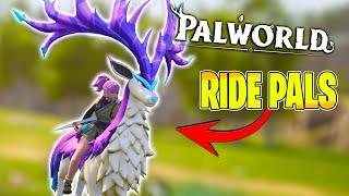 HOW TO RIDE PALS IN PALWORLD