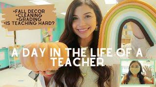 A DAY IN THE LIFE OF A TEACHER 2020-21 Fall Decor  How I Grade  Is Teaching Hard?