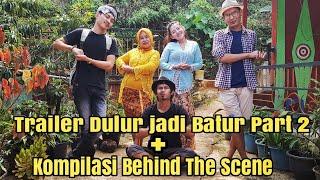 Trailer Part 2 + Kumpulan BTS