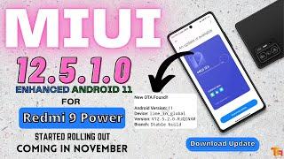 REDMI 9 POWER MIUI 12.5 Enhanced  With Android 11 Update Rolling Out   20+ New Features 
