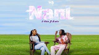 D Voice feat Zuchu - Nani Official Lyric Audio