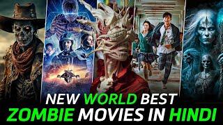 Top 10 World Best Zombie Survival Movies in Hindi Dubbed  Best Zombie Movies Of All Time An Review