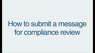 MarketingPro How to submit a message for compliance review