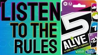 Listen To The Rules Of 5 Alive