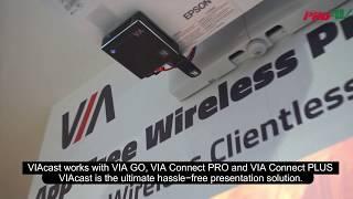 VIA GO Quick Demo of the VIACast @ ISE 2019