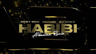 Ricky Rich Dardan & DJ Gimi-O – Habibi Albanian Remix Official Lyric Video