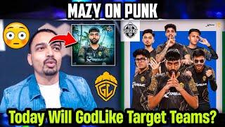 Mazy React on Will GodLike Target Teams in Bmps?  Mazy on Next Event After Bmps  Bgmi