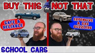 The CAR WIZARD shares the top SCHOOL CARS TO Buy & NOT to Buy