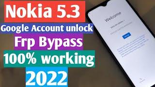 Nokia 5.3 Google Account unlock Frp Bypass  Easy methad  100% working  2022