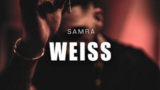 SAMRA - WEISS prod. by Lukas Piano & Greckoe