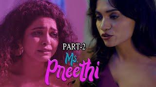 Ms Preethi Telugu Movie Part 2  Sonakshi Varma  Abhilash Bandari  Telugu Movies  MARUTI FLIX