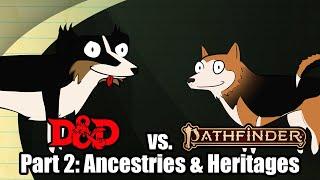 Races & Ancestrie  D&D 5e vs Pathfinder 2e  Tabletop Worms Explain