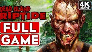 DEAD ISLAND RIPTIDE Gameplay Walkthrough Part 1 FULL GAME 4K 60FPS PC - No Commentary