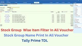 Stock Group  Wise Item Filter In All Voucher TDL