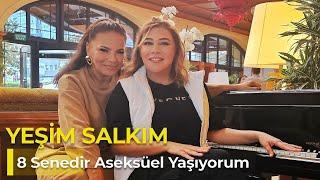 YEŞİM SALKIM - SEKİZ SENEDİR ASEKSÜEL YAŞIYORUM - NE OLURSAN OL RAHAT OL 12.BÖLÜM