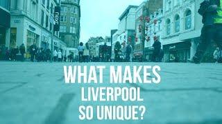 What makes Liverpool so unique according to the people?  The Guide Liverpool