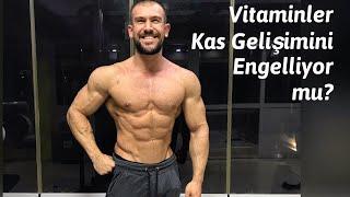 Maksimum Kas Gelişimi İçin Vitaminlerden UZAK DURUN