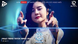 NONSTOP 2024 MIXTAPE  NHẠC TRẺ REMIX 2024 HAY NHẤT HIỆN NAY  NONSTOP 2024 VINAHOUSE BASS CỰC MẠNH