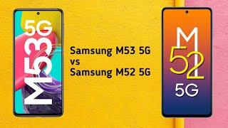 Samsung M53 vs Samsung M52 - Specification Comparison Tamil