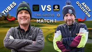 The BIG ONE Starts Here  Tubes v Andy Goldstein  Talksport v Golf Life Trophy Match 1