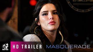 Masquerade Bella Thorne - In Cinemas November 4th