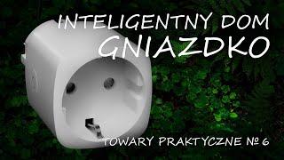 Inteligentny dom - gniazdko TOWARY PRAKTYCZNE 6