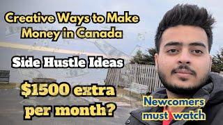 Side hustle ideas for students in Canada  Earn extra $1500  High paying jobs  Reality of Canada