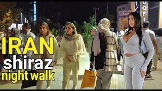 IRAN TODAY  nighwalk in Shiraz after 10 PM ایران