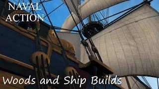 Naval Action - Woods and Ship Builds